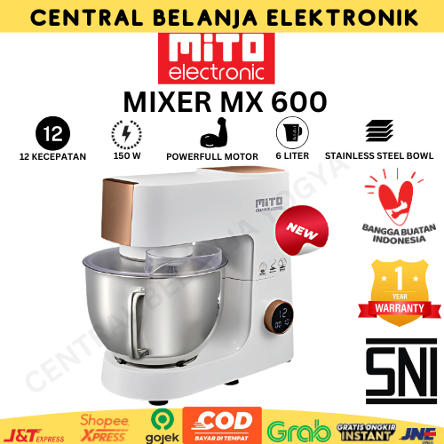 STAND MIXER PENGADUK ADONAN KUE ROTI STAINLESS BOWL PROFESSIONAL MX600 | MITO