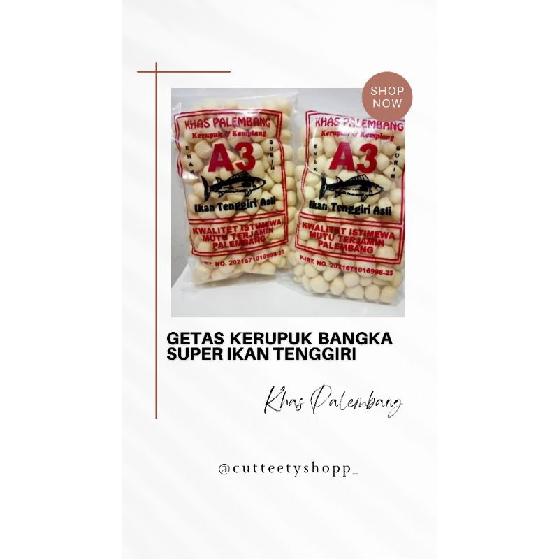 

GETAS KERUPUK BANGKA SUPER IKAN TENGGIRI KHAS PALEMBANG - 200gr