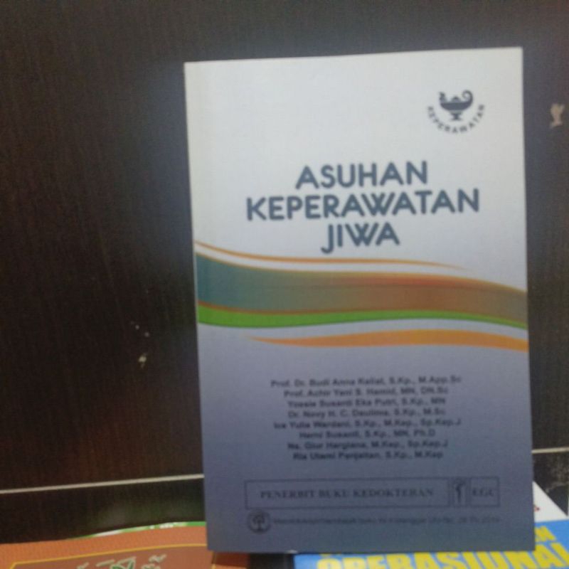 Asuhan Keperawatan Jiwa