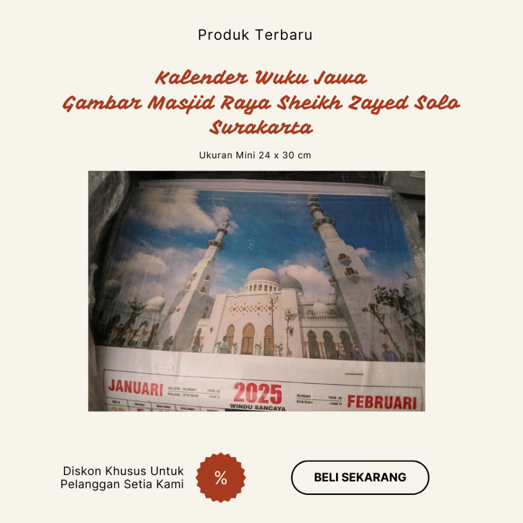 

Kalender Dinding 2025 Terbaru Wuku Jawa Gambar Masjid Raya Sheikh Zayed Ukuran Mini 24 x 30 Cm - Hiasan Dinding Calender Kalendar Calendar Mesjid Mushola Mushollah Masjid Mushola Solo Surakarta Indonesia Syekh Syaikh bin Sultan Al Nahya Asy-Syaikh Zāyid