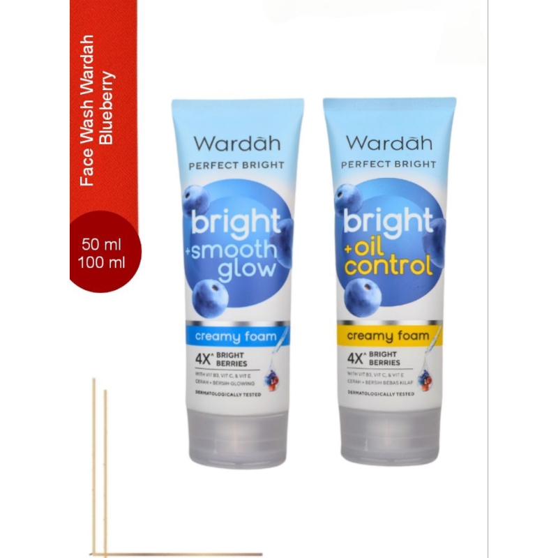 Face Wash Wardah Perfect Bright Creamy Foam Bright Oil || Smooth Glow Face Wash Wardah Blueberry War