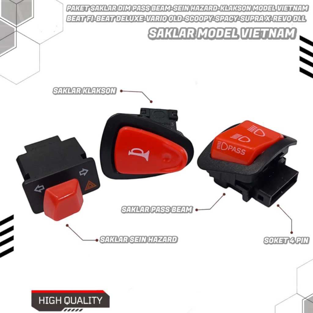 PAKET SAKLAR PASS BEAM JAUH DEKAT LAMPU BEAM PASS SAKLAR SEN HAZARD SAKLAR KLAKSON HONDA MODEL VIETN
