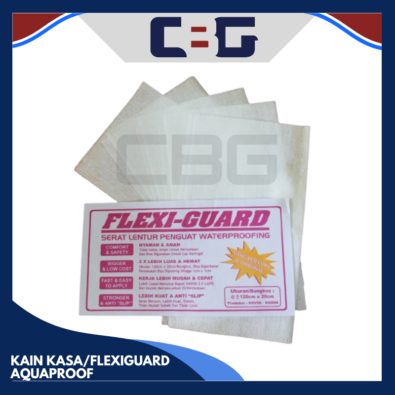 KAIN KASA / SERAT AQUAPROOF WATERPROOFING FLEXI GUARD