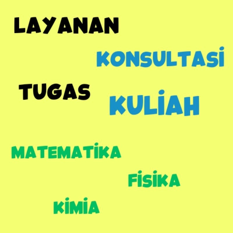 Layanan Konsultasi Tugas Kuliah Matematika Fisika Kimia