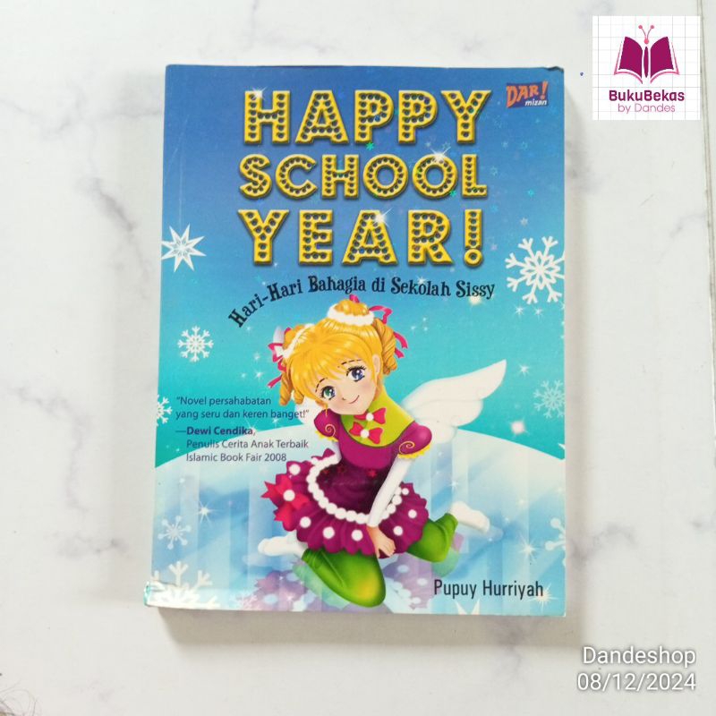 Happy School Year Hari Hari Bahagia di Sekolah Sissy - Novel Anak Bekas Preloved