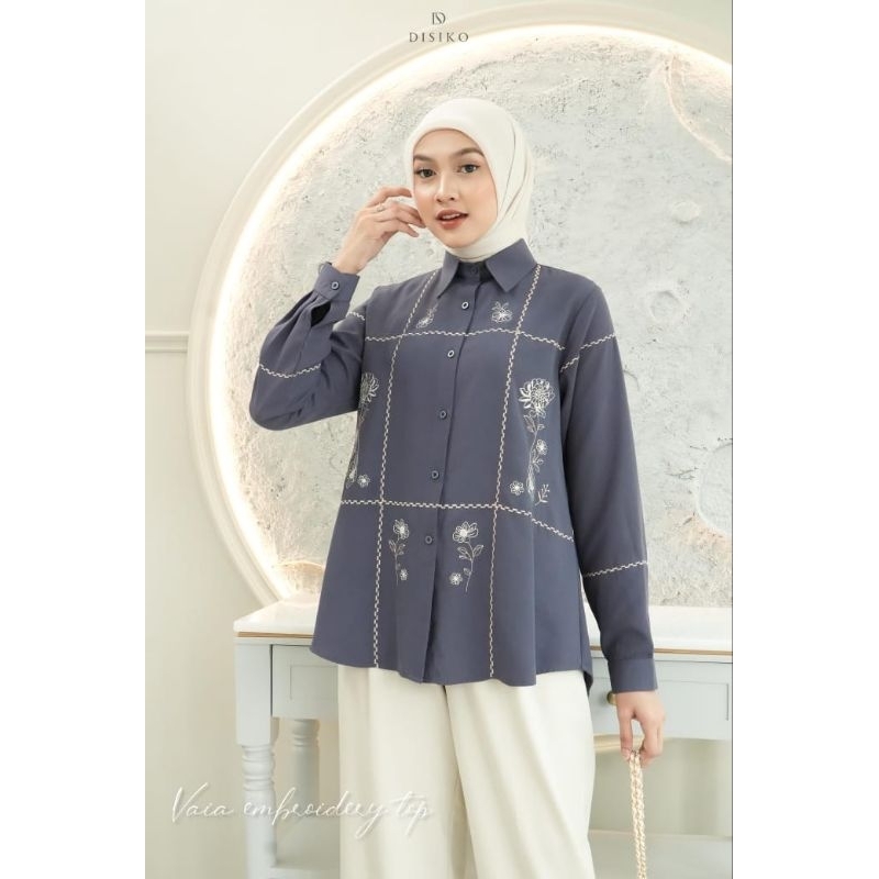 Vaia Embroidery top ORI by disiko exclusive kemeja blouse wanita muslimah bahan yorish Ukuran m L XL