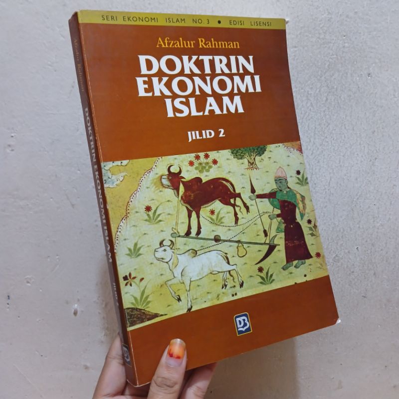 Seri Ekonomi Islam: Doktrin Ekonomi Islam Jilid 2 | Afzalur Rahman