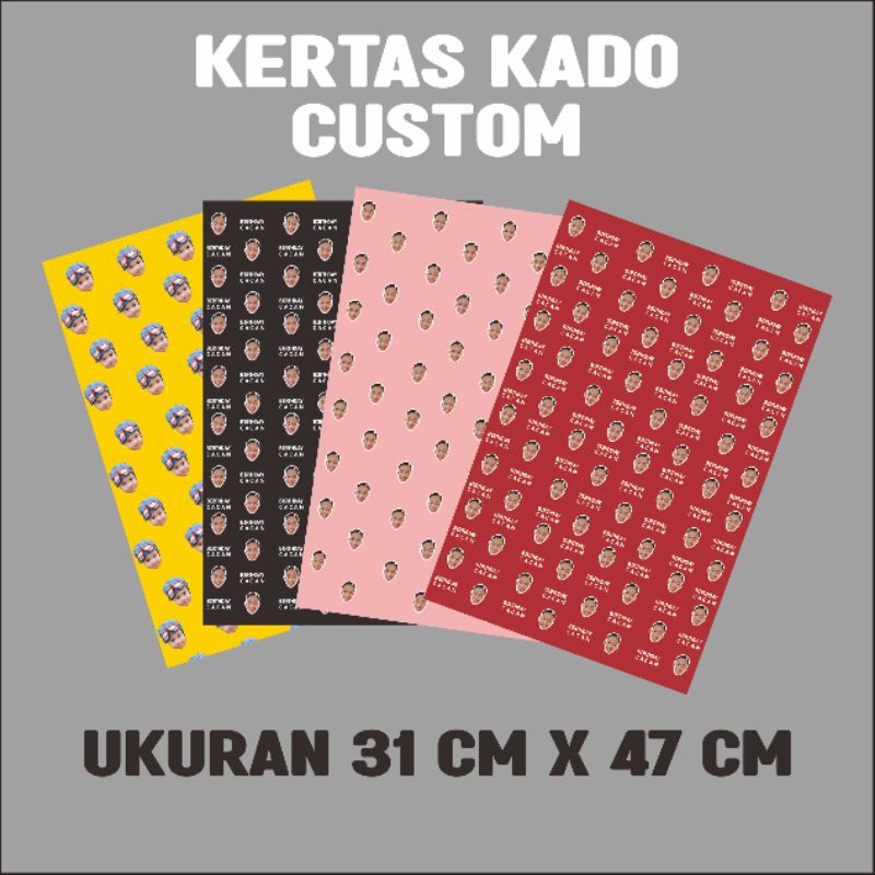 

Kertas Kado Custom Ukuran 31 cm x 47 cm