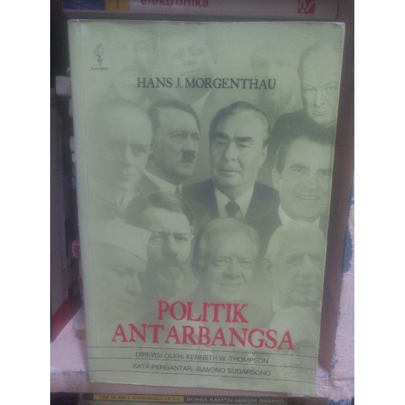 POLITIK ANTAR BANGSA penulis HANS J. MORGENTHAU