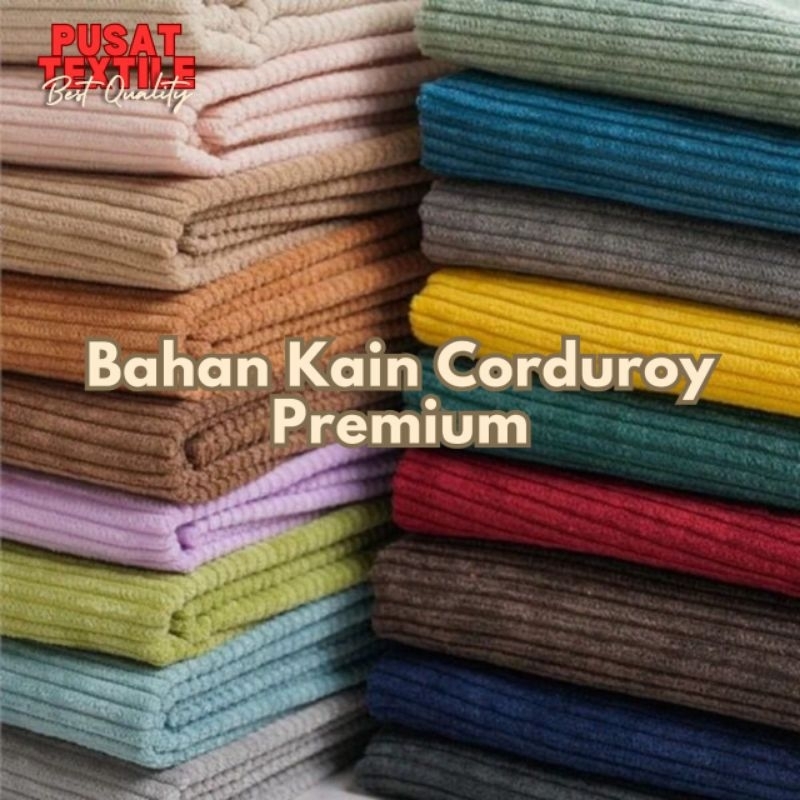 PROMO!! Bahan Kain Corduroy Premium/Kain Corduroy Bahan Celana/Kain Corduroy/Kain Meteran