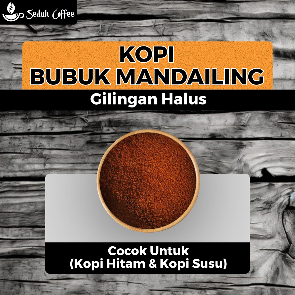 

SEDUH- Bubuk Kopi Bubuk Mandailing Aroma & Rasa Khas 200gr