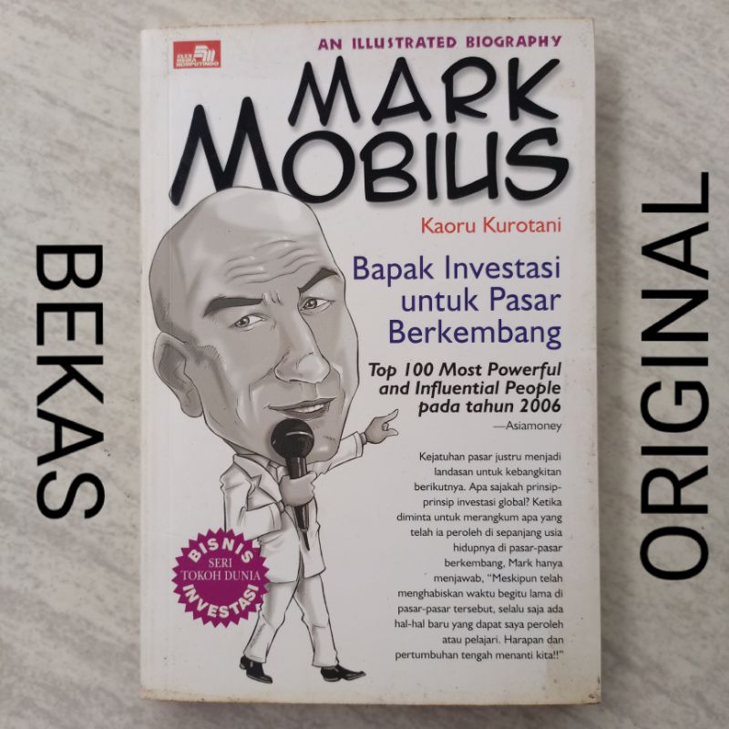 Buku An Illustrated Biography Biografi Mark Mobius - Bapak Investasi Untuk Pasar Berkembang - Kaoru 