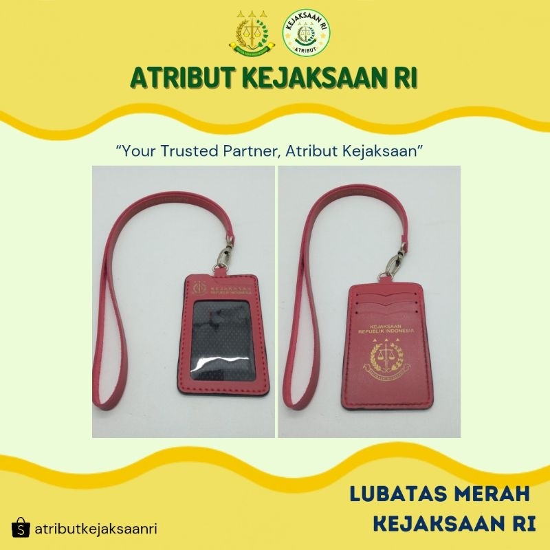 

ATRIBUT KEJAKSAAN RI - ID CARD HOLDER KULIT WARNA MERAH KEJAKSAAN RI