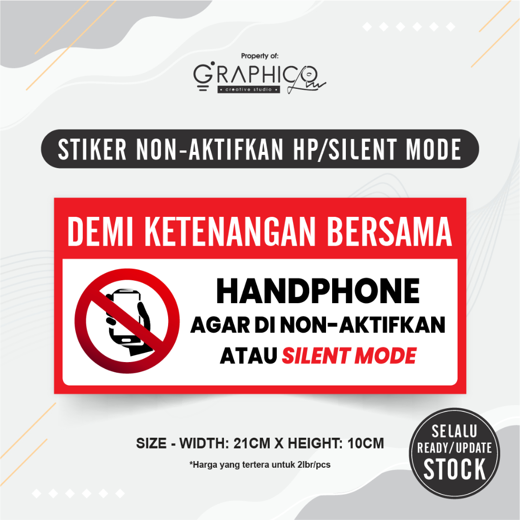 

Stiker Himbauan Non-aktifkan HP / Silent Mode (21x10cm) - Per/2 lembar