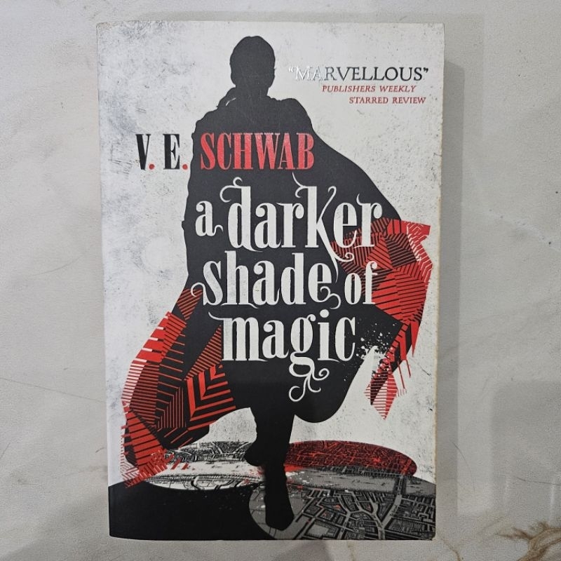 A Darker Shade of Magic VE Schwab