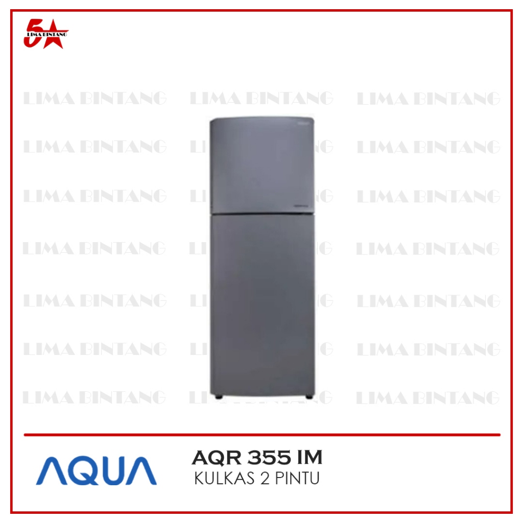 KULKAS 2 PINTU INVERTER AQUA AQR-355IM AQR 355 IM DS AQR355IM