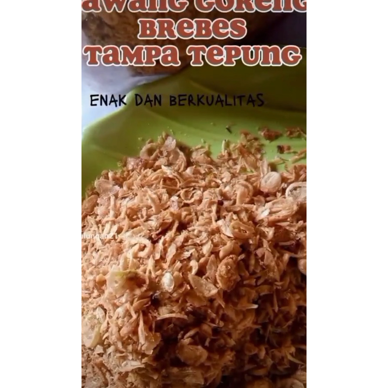 

bawang goreng Brebes non tepung