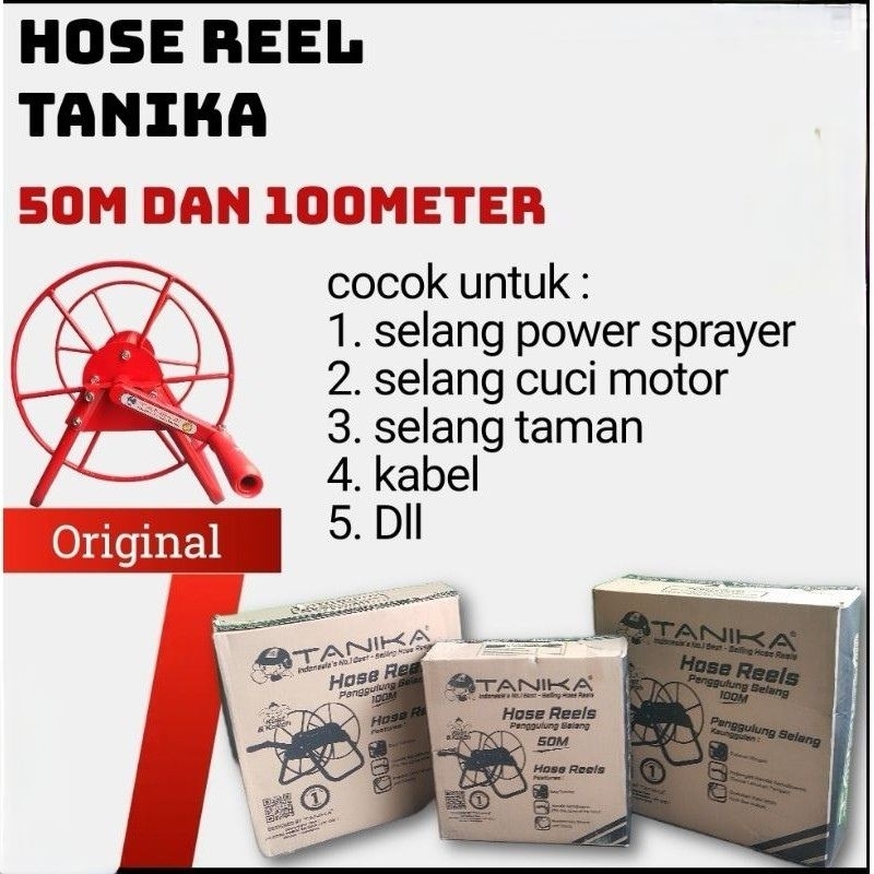 * GULUNGAN SELANG 50M & 100M / HOSE REEL TANIKA (ORIGINAL)