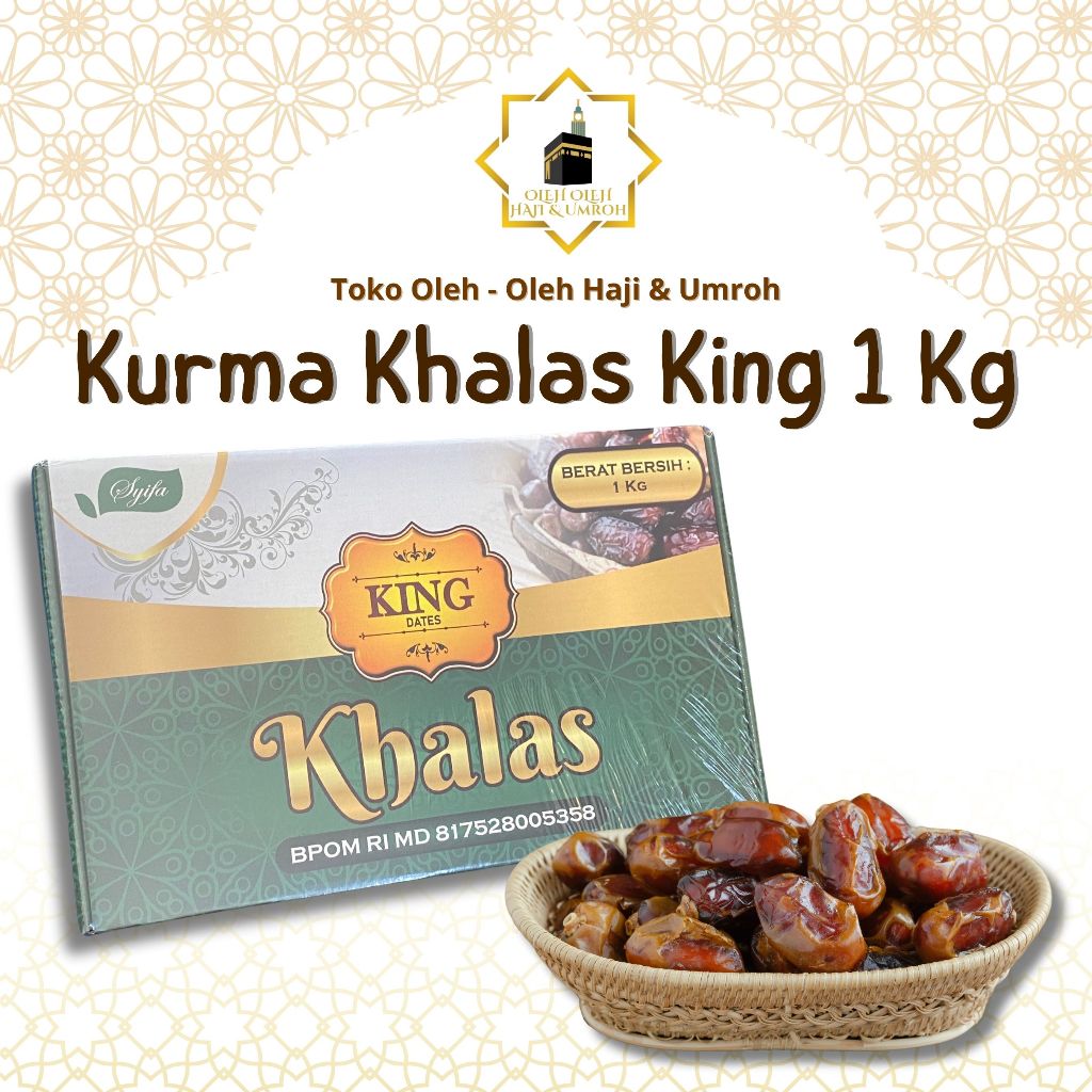 

KHALAS KING KEMASAN 1 KG KURMA KHALAS PREMIUM KURMA KHOLAS KURMA ENAK MANIS LEGIT BEST QUALITY ASLI ORIGINAL OLEH OLEH HAJI DAN UMROH