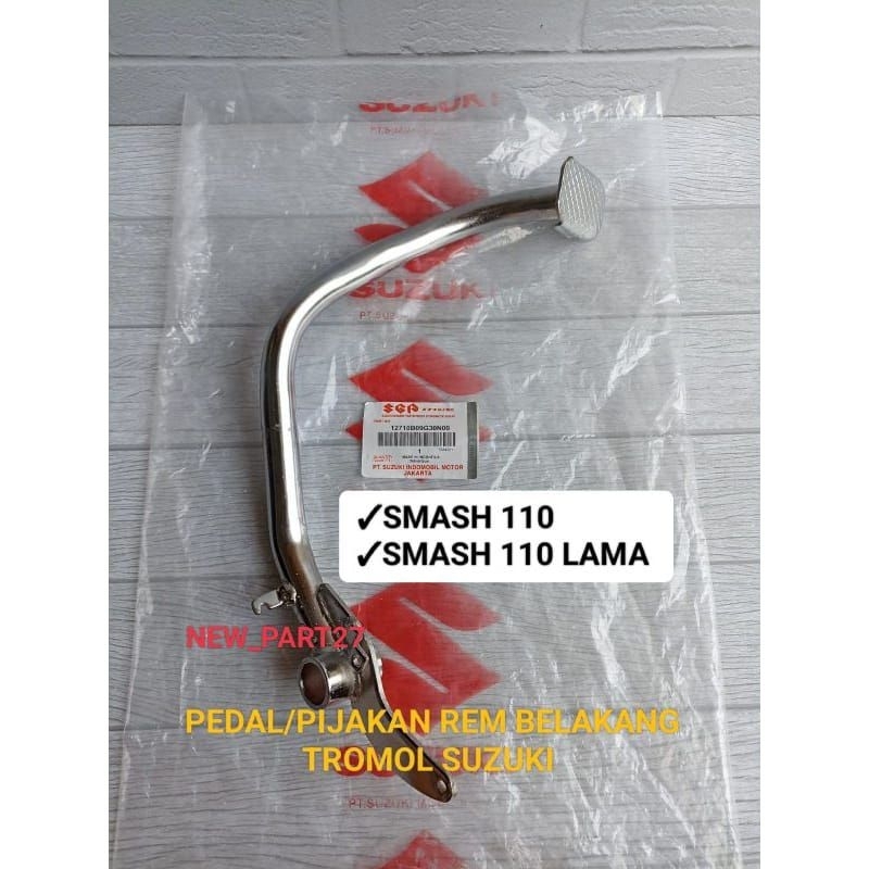 Pedal/Pijakan rem belakang Suzuki smash lama smash 110 lama