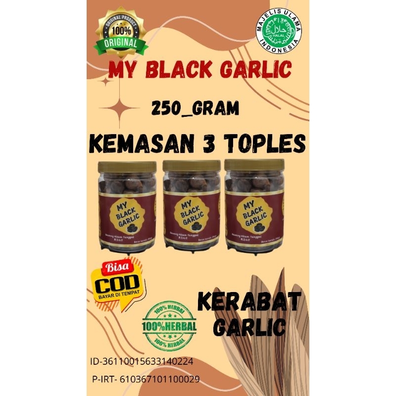 

Black Garlic 250Gr kemasan 3 toples