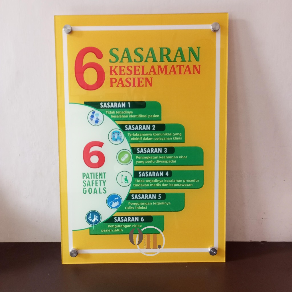 

Akrilik 6 Sasaran Keselamatan Pasien - Akrilik Patient Safety Goals