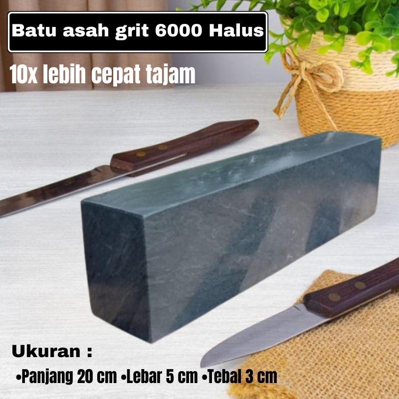 Batu Asahan Pengasah Asah Pisau Stainless Asli Golok Super Tajam Gunting Paling Bagus Grit 6000