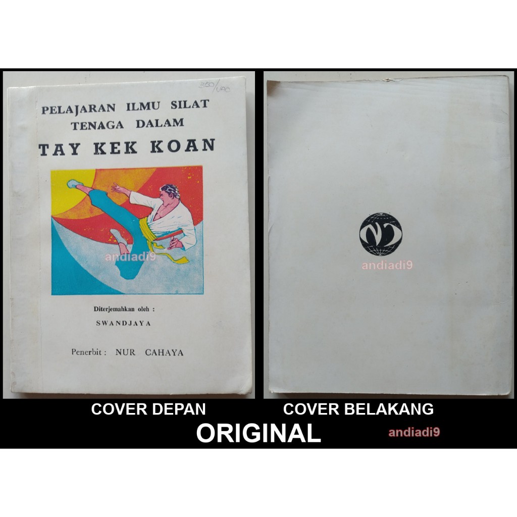 BUKU PELAJARAN ILMU SILAT TENAGA DALAM TAY KEK KOAN SWANDJAYA ORIGINAL