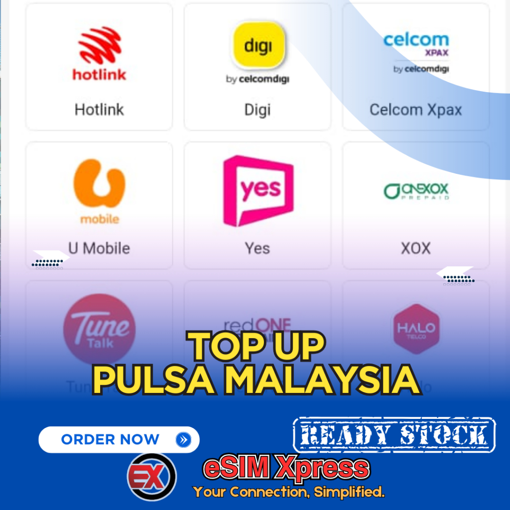 Top Up Pulsa Malaysia | Hotlink | Digi | Celcom | U Mobile | YES | XOX | Tune Talk | Halo Telco Term