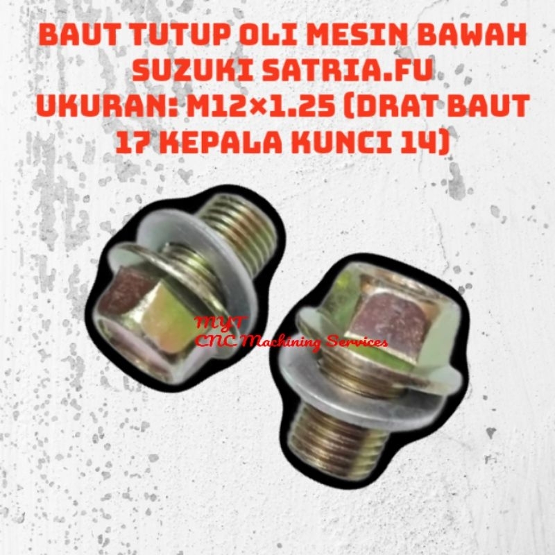 Baut tutup oli baut oli mesin bawah Suzuki Satria F yu m12×1.25 drat baut 17
