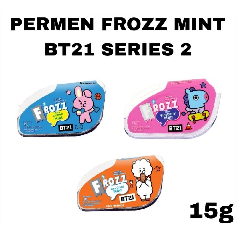 

Frozz Mint BT21 Series 2 Line Freez 15g