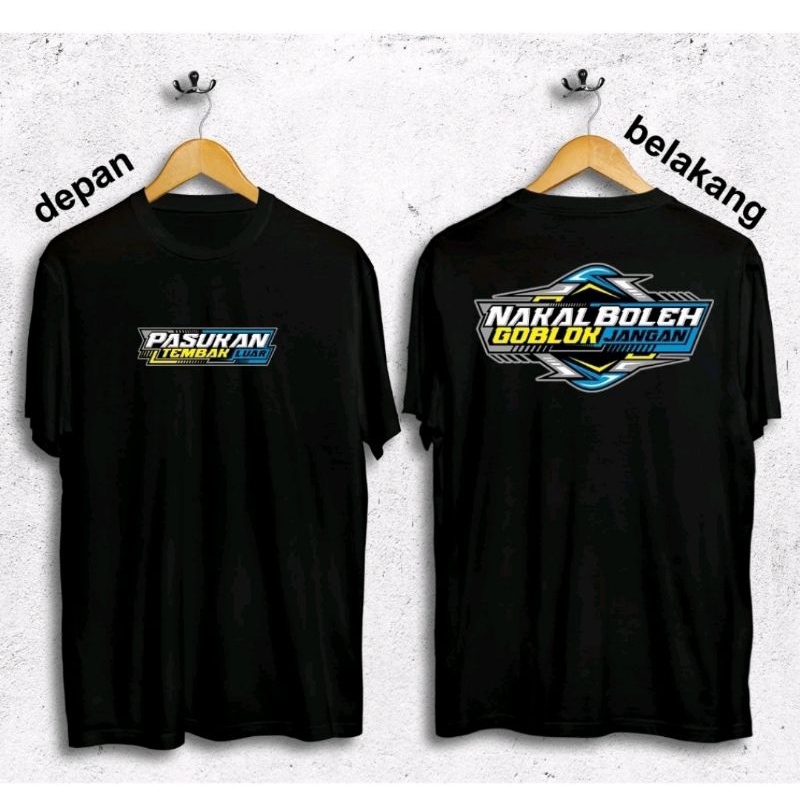 Kaos Pasukan Tembak Luar Nakal Boleh Goblok Jangan