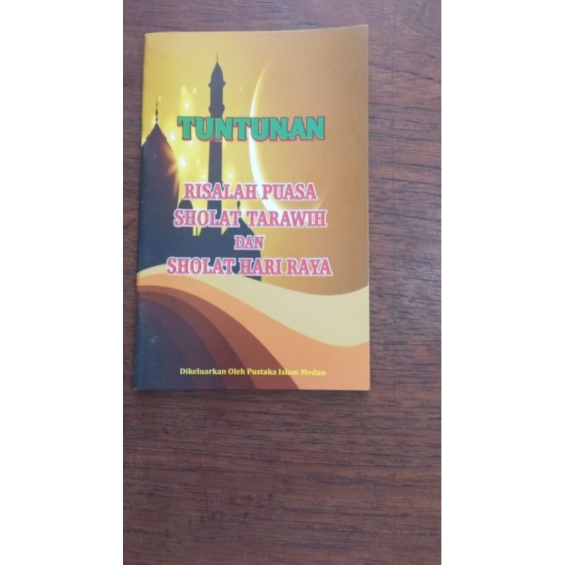 Tuntunan Sholat Tarawih dan Hari Raya