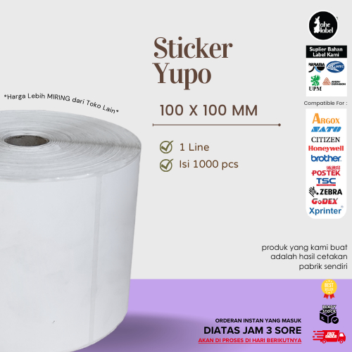 

LABEL STIKER VINYL 100X100 MM , STIKER YUPO 100x100 MM ISI 1000 PCS