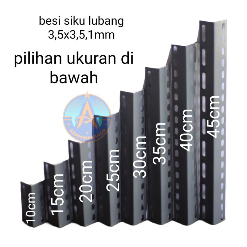 besi siku lubang 3,5x3,5 tebal 1mm  ukuran mulai dari 20 cm sampe 95 cm