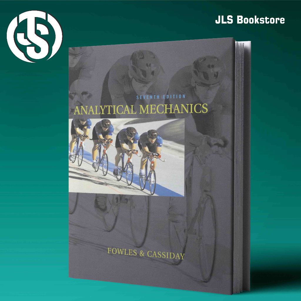 Analytical Mechanics, (Seventh Edition) - Thomson Learning