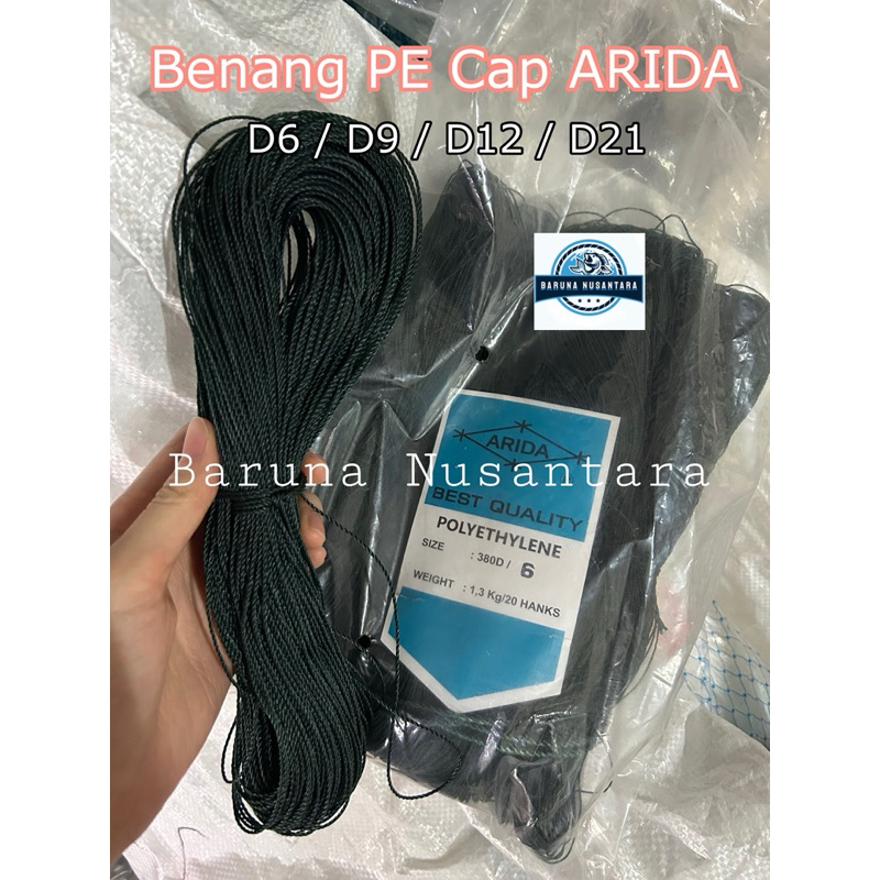 Benang PE Cap ARIDA 1 IKAT D6-D9-D12-D21 / Benang PE ARIDA ECERAN Murah