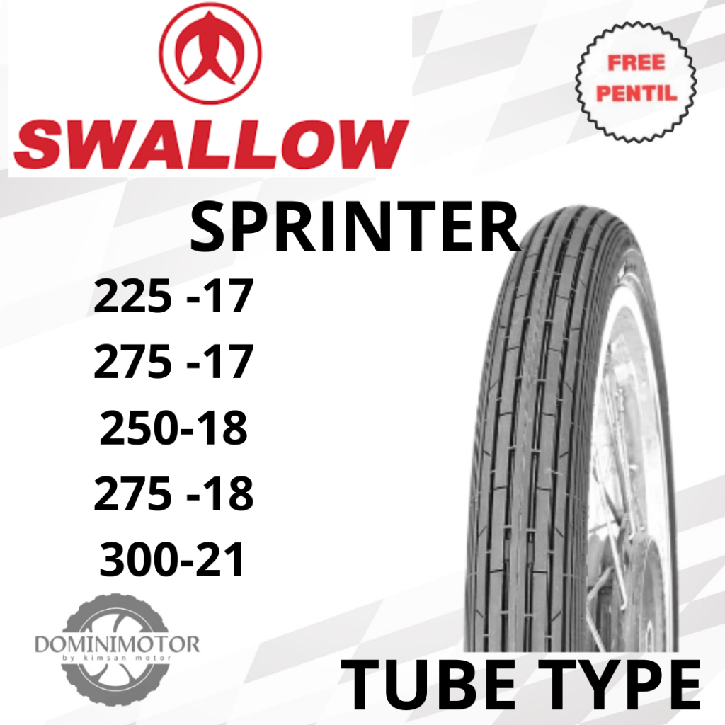 SWALLOW Sprinter Ring 225-17 275-17 250-18 275-18 300 21 Tubetype Ban Motor Custom