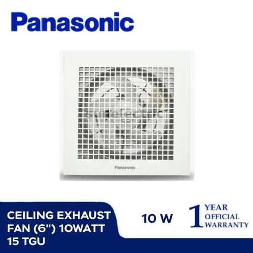 CEILING EXHAUST FAN PLAFOND PANASONIC 15TGU = 6" / CEILING EXHAUST FAN PLAFOND PANASONIC 20TGU = 8"