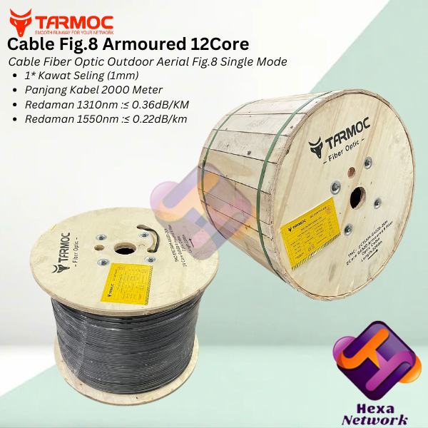 Tarmoc Fiber Optic Cable Fig 8 Armoured 12 Core 2000m | Kabel Fiber Optik Fig8 armored Indoor Outdoo