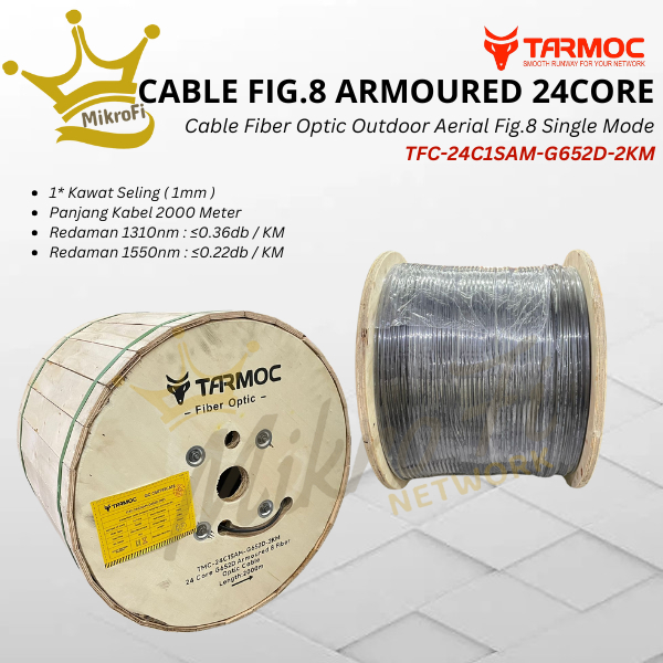 Tarmoc Fiber Optic Cable Fig 8 Armoured 24 Core 2000m | Kabel Fiber Optik Fig8 armored Indoor Outdoo