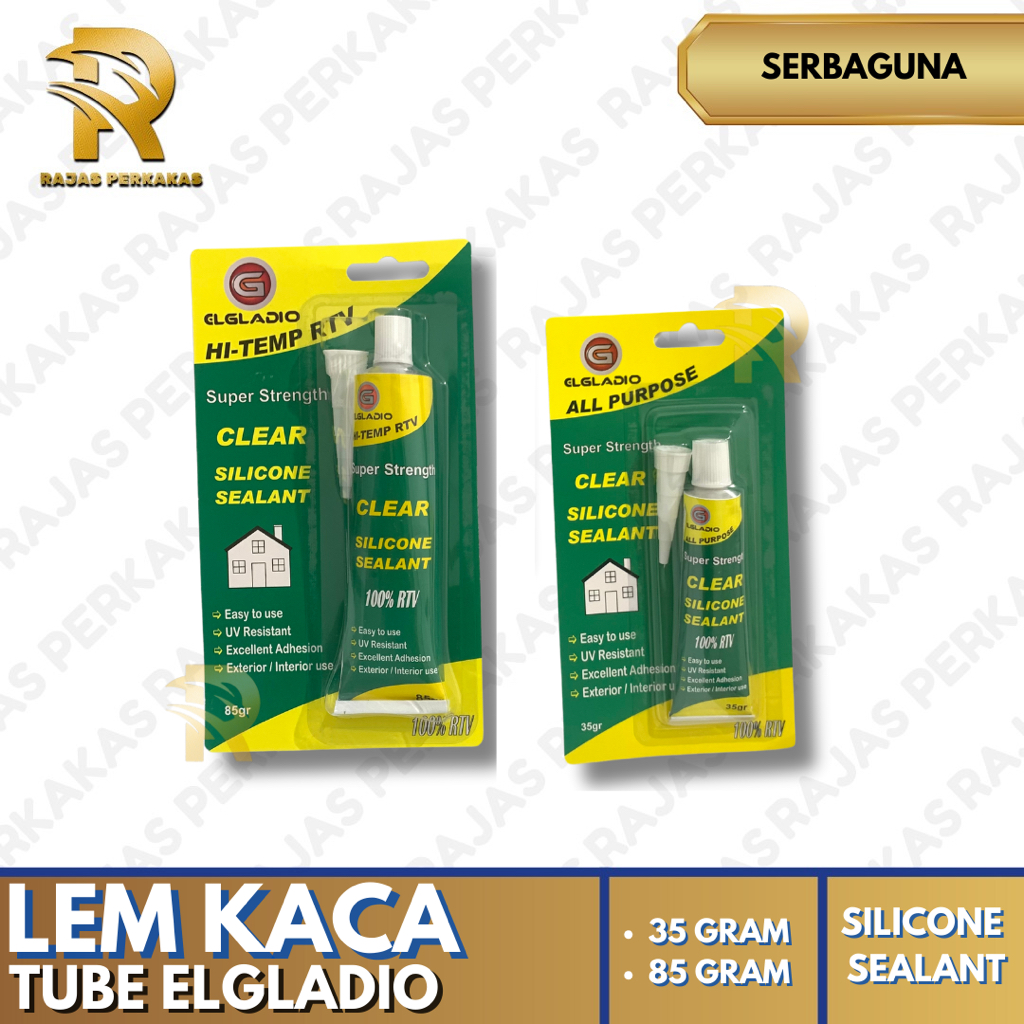 LEM KACA TUBE ELGLADIO / LEM KACA SEALENT / LEM SEALENT ODOL