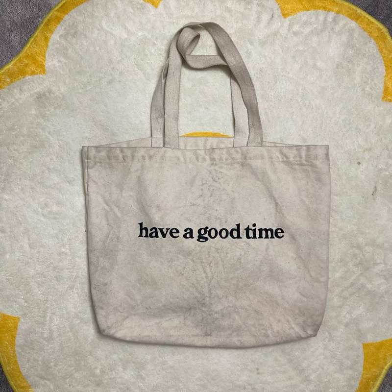 Have a good time tote bag