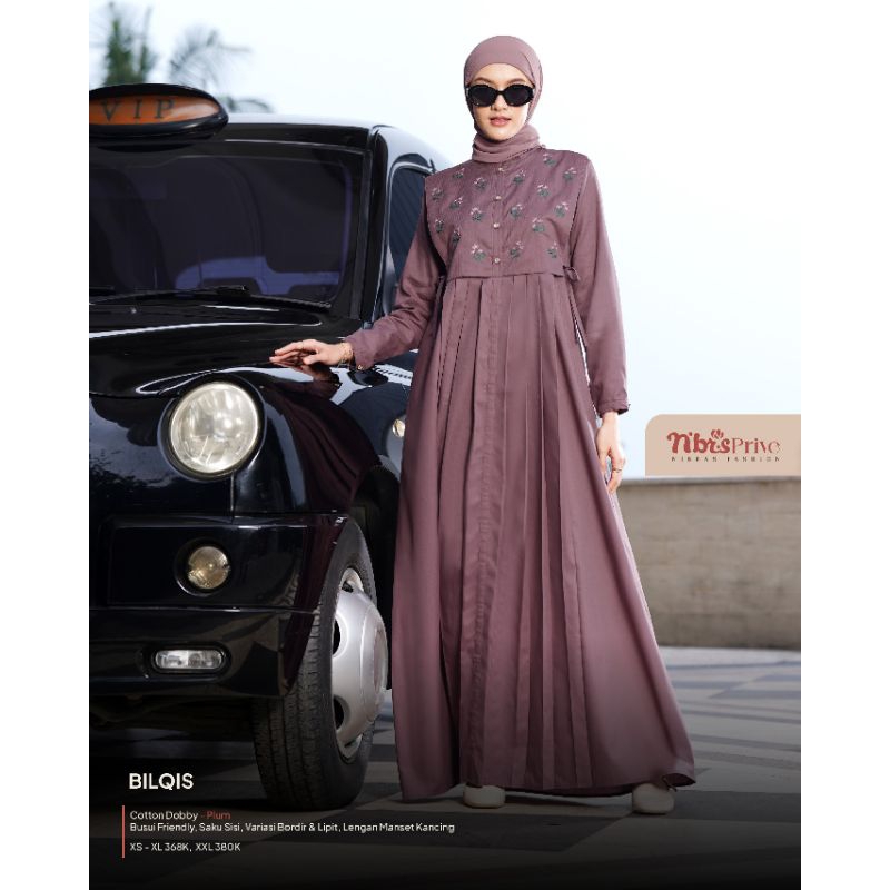 TERBARU 2024 BILQIS NIBRAS PRIVE / EKSKLUSIF LIMITED EDITION NEW COLLECTION BY NBR'S FASHION / GAMIS