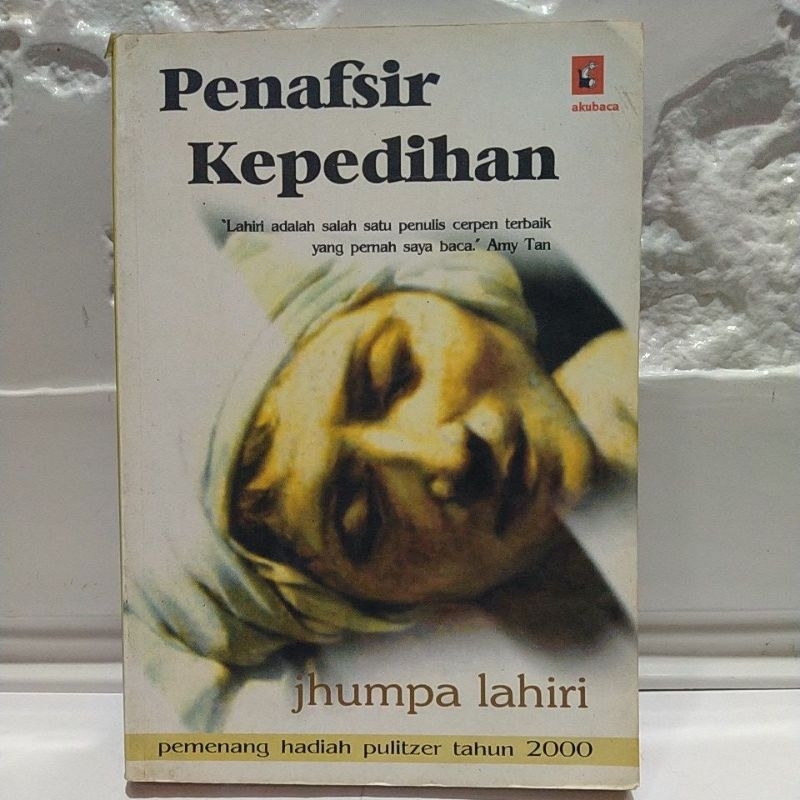 PENAFSIR KEPEDIHAN By Jhumpa Lahiri BUKU ORIGINAL