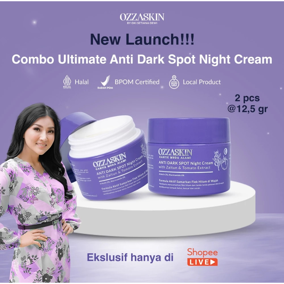 ULTIMATE COMBO ULTIMATE ANTI DARK SPOT NIGHT CREAM - OZZASKIN BY OKI SETIANA DEWI OZZASKIN