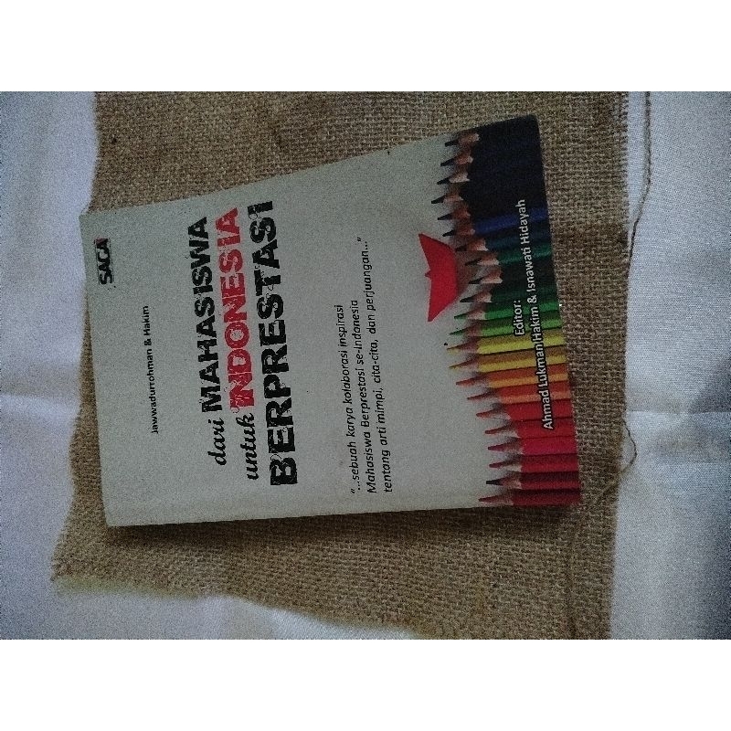 

Buku "Dari Mahasiswa untuk Indonesia Berprestasi" (bekas)