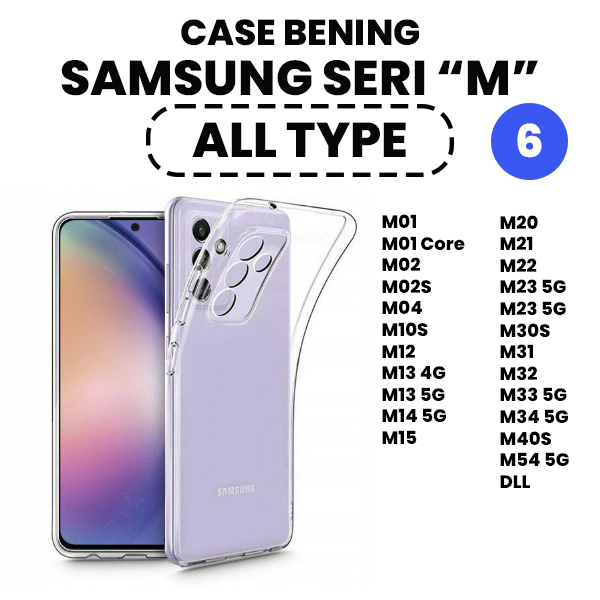 Case Bening ALL Samsung Galaxy M01 M02 M02S M04 M10S M12 M13 M14 M15 M20 M21 M22 M23 M30S M31 M32 M3