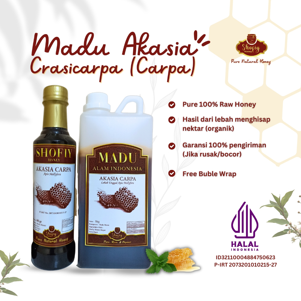 

Madu Akasia' Crasicarpa (Carpa) Shofiy Honey Murni dan Raw Honey
