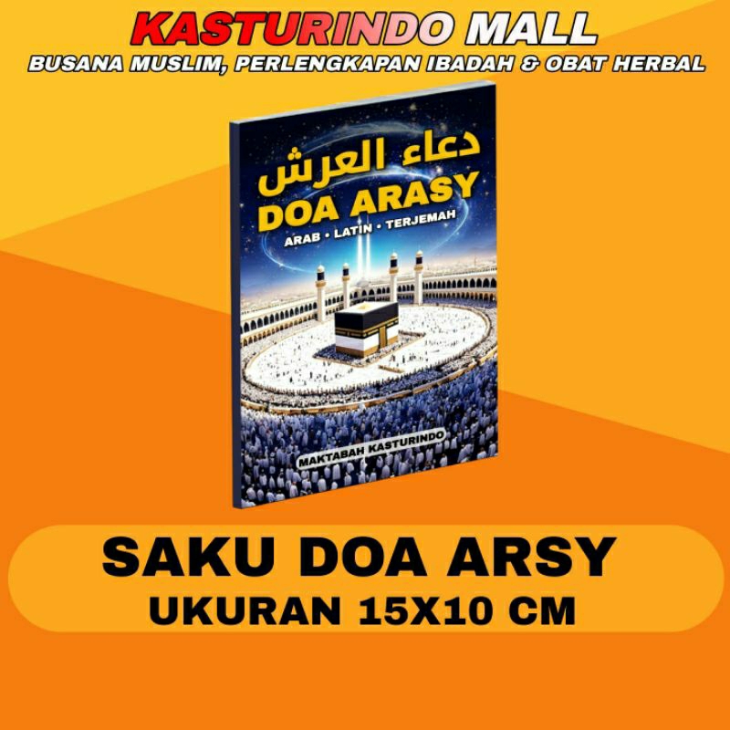 

Buku / Kitab Saku Doa Arsy Ukuran 15x10 CM Dilengkapi Terjemahan Bahasa Indonesia & Bahasa Arab